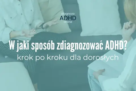 Dwie osoby rozmawiają o tym, jak przeprowadzić diagnozę ADHD krok po kroku dla dorosłych.