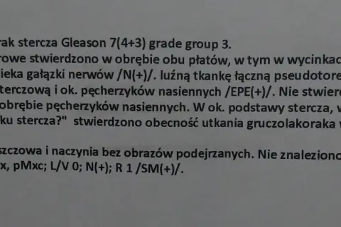 Wynik biopsji: gruczolakorak stercza Gleason 7(4+3). Czy biopsja oznacza raka? Tak, w tym przypadku potwierdzono obecność nowotworu.