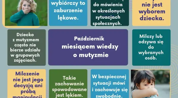 Mutyzm wybiórczy to zaburzenie lękowe, nie wybór dziecka. Leczenie jest możliwe, gdy dziecko czuje się bezpiecznie.
