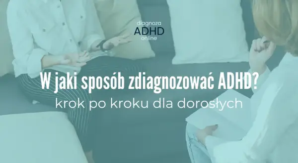 Dwie osoby rozmawiają o tym, jak przeprowadzić diagnozę ADHD krok po kroku dla dorosłych.