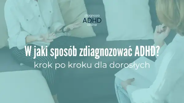 Dwie osoby rozmawiają o tym, jak przeprowadzić diagnozę ADHD krok po kroku dla dorosłych.